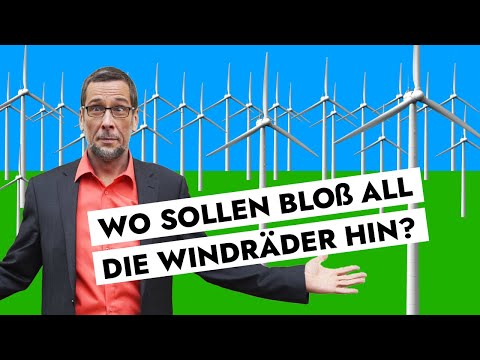 Youtube: Wo sollen bloß all die Windräder hin?