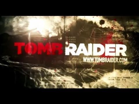 Youtube: Tomb Raider: Official Trailer (E3 2011)