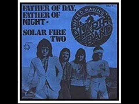 Youtube: Manfred Mann's Earthband - father of day father of night