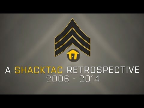 Youtube: A ShackTac Retrospective: 2006 to 2014, OFP to now
