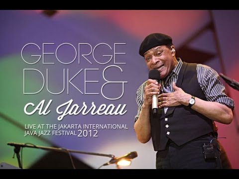 Youtube: Al Jarreau & George Duke Trio  "Roof Garden" Live at Java Jazz Festival 2012