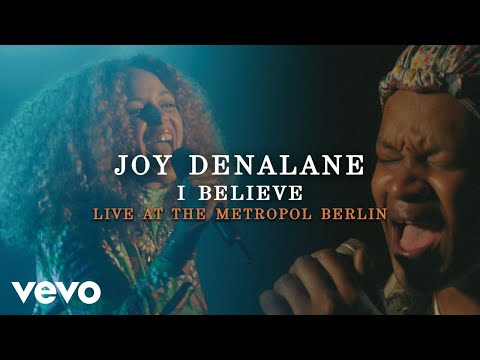 Youtube: Joy Denalane - I Believe (Live at the Metropol Berlin 2020) ft. BJ The Chicago Kid