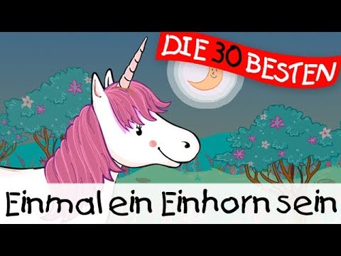 Youtube: 🏞️ Einmal ein Einhorn sein || Kinderlieder zum Mitsingen und Bewegen