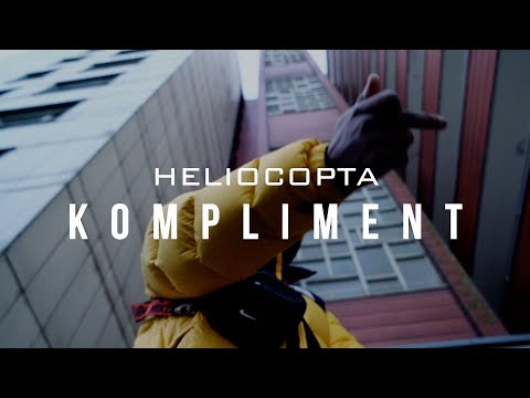 Youtube: Heliocopta - Kompliment (prod by Tuxho Beatz) (Official Video)