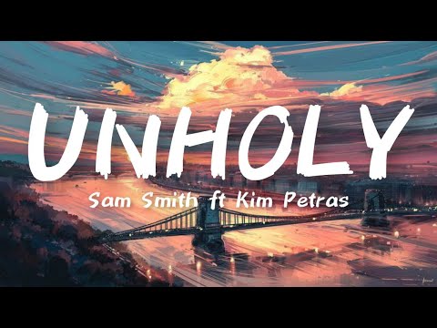 Youtube: Sam Smith - Unholy (Lyrics) ft. Kim Petras