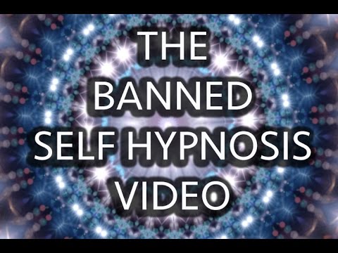 Youtube: The Banned Self Hypnosis Video