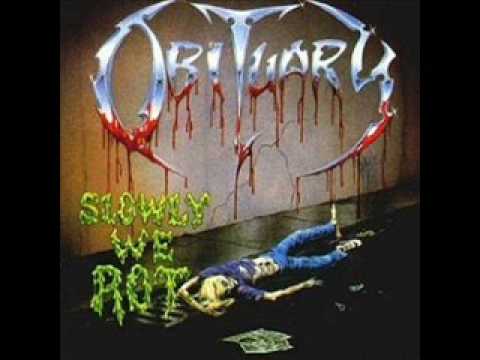 Youtube: Obituary - Slowly We Rot