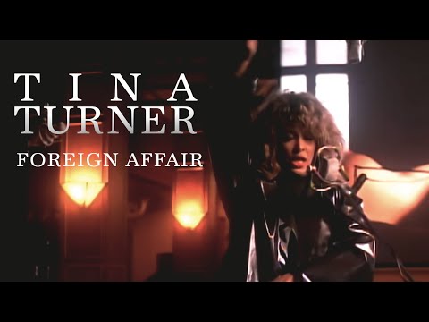 Youtube: Tina Turner - Foreign Affair (Official Music Video)
