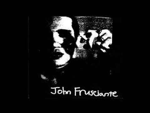 Youtube: John Frusciante - Outside Space