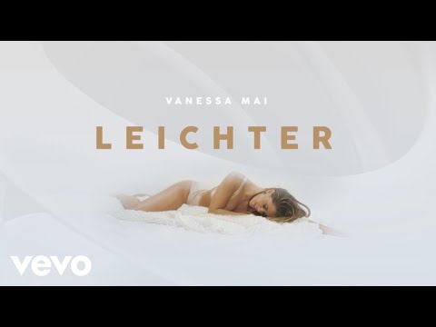 Youtube: Vanessa Mai - Leichter (Official Video)