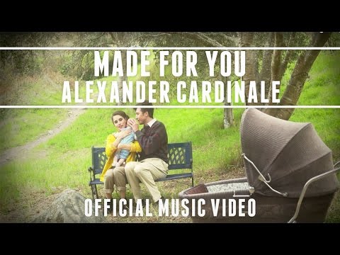 Youtube: Alexander Cardinale - Made for You [Official Video]
