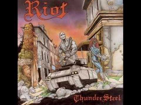 Youtube: Riot "Thundersteel"