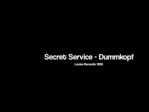 Youtube: Secret Service - Dummkopf