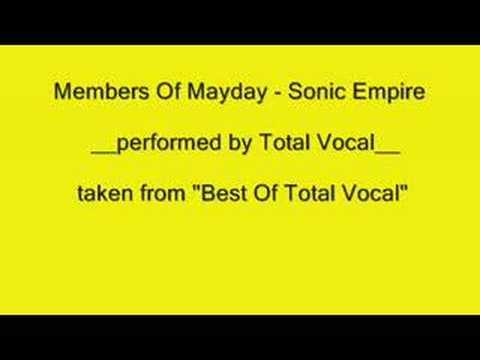 Youtube: Members Of Mayday - Sonic Empire (a-capella by Total Vocal)