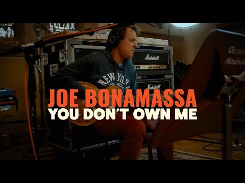 Youtube: Joe Bonamassa “You Don't Own Me” - Official Music Video