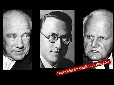 Youtube: Naturwissenschaft und Religion (Heisenberg, Jordan, von Weizsäcker)