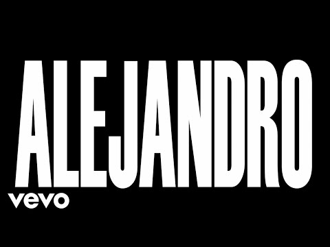 Youtube: Lady Gaga - Alejandro (Official Music Video)