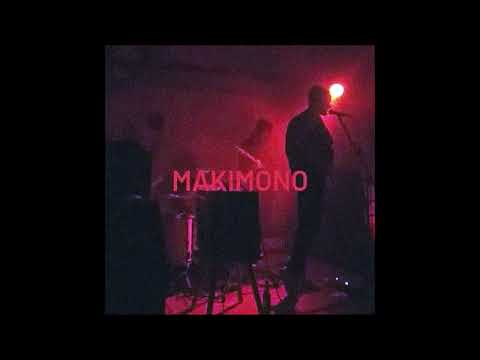 Youtube: MAKIMONO - Reach Out