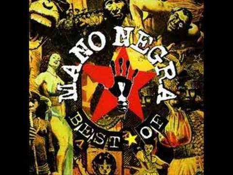 Youtube: Mala Vida- Mano Negra