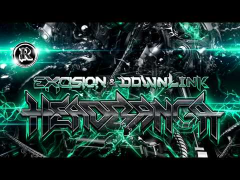 Youtube: Excision & Downlink - Headbanga  [OFFICIAL]