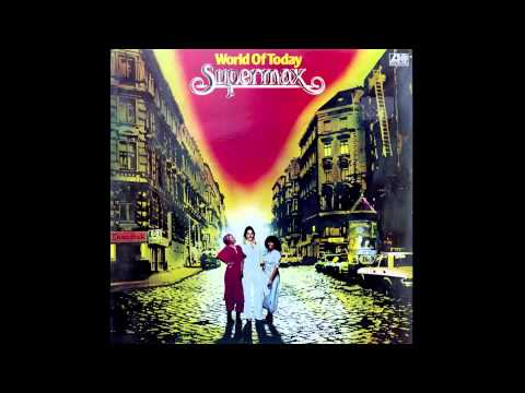 Youtube: Supermax - world of today (1977)