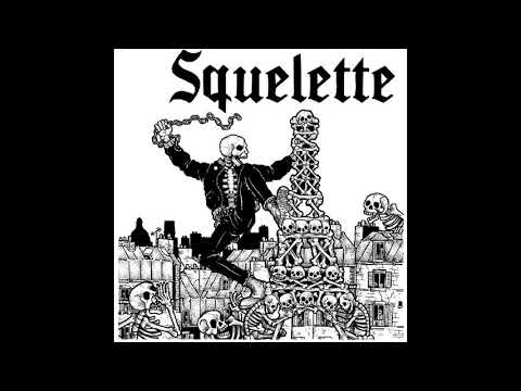 Youtube: SQUELETTE - SQUELETTE EP [2019 Oi!/Street Punk]