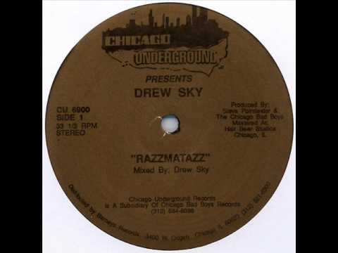 Youtube: Drew Sky - Razzmatazz.
