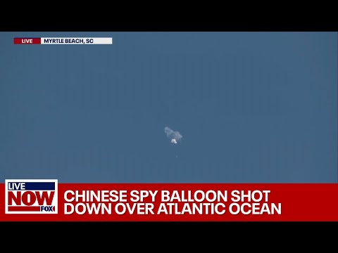 Youtube: WATCH LIVE: Chinese spy balloon shot down over Atlantic Ocean | LiveNOW from FOX