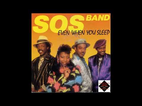 Youtube: SOS Band  -  Even When You Sleeep