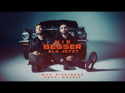 Youtube: Max Giesinger feat. MoTrip - Nie besser als jetzt (Offizielles Video)