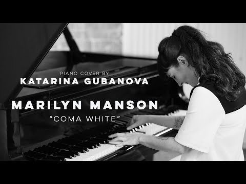 Youtube: Marilyn Manson - Coma white - piano cover