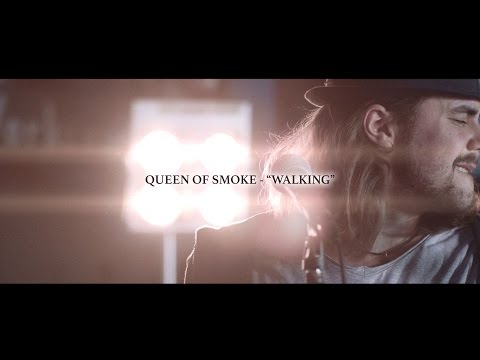 Youtube: Queen of Smoke - Walking (OFFICIAL MUSIC VIDEO)
