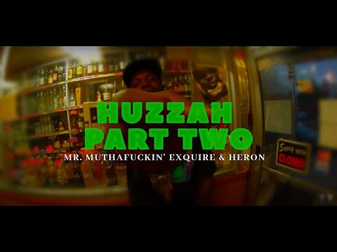 Youtube: Mr. Muthafuckin eXquire feat. Heron - Huzzah Part Two