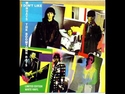 Youtube: Boomtown Rats - I Don't Like Mondays