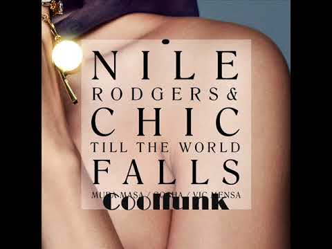 Youtube: Nile Rodgers & Chic feat. Vic Mensa, Mura Masa and Cosha - Till The World Falls (2018)