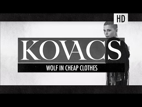 Youtube: Kovacs - Wolf In Cheap Clothes