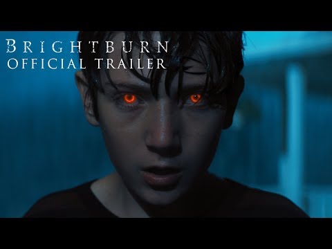 Youtube: BRIGHTBURN - Official Trailer #2