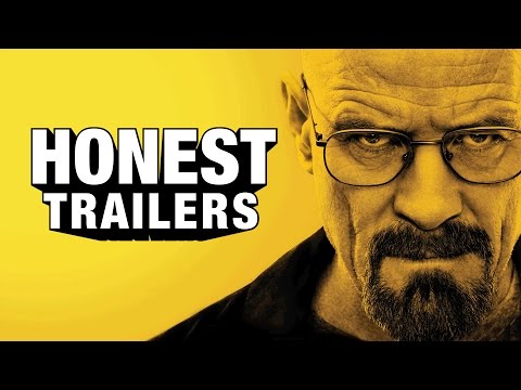 Youtube: Honest Trailers - Breaking Bad