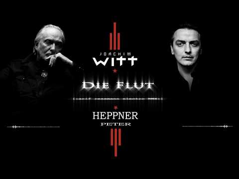 Youtube: Witt & Heppner - Die Flut (arif ressmann electro RMX)