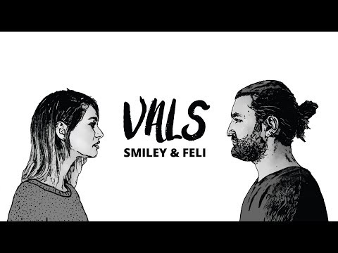 Youtube: Smiley & @FeliOfficial - Vals (Official video)