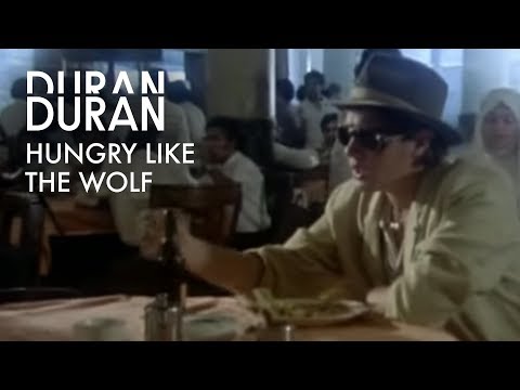 Youtube: Duran Duran - Hungry like the Wolf (Official Music Video)