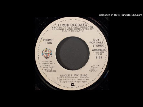 Youtube: Deodato - Uncle Funk 1980