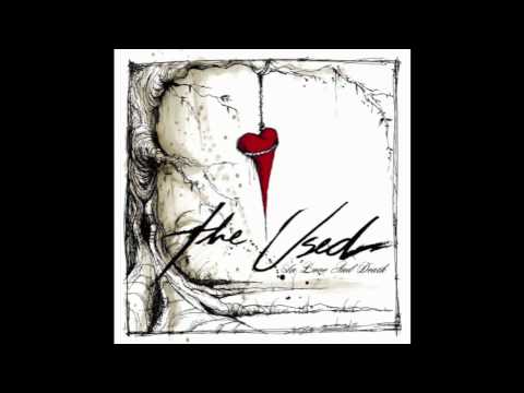 Youtube: The Used- Take it Away