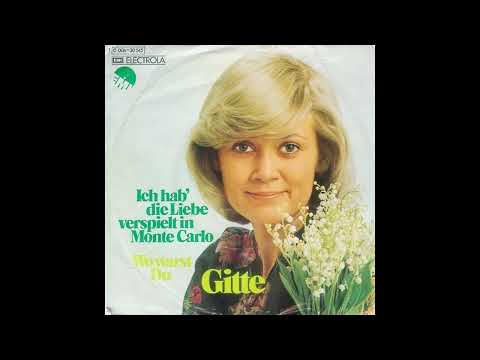Youtube: Gitte - Ich hab' die Liebe verspielt in Monte Carlo