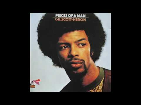 Youtube: Gil Scott Heron Pieces Of A Man