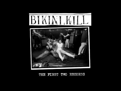 Youtube: Bikini Kill - The C.D. Version of the First Two Records (1994) [Full Album]