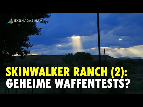Youtube: Skinwalker Ranch (2): Geheime Waffentests? - Ex-Mitarbeiter Chris Marx packt aus | ExoMagazin