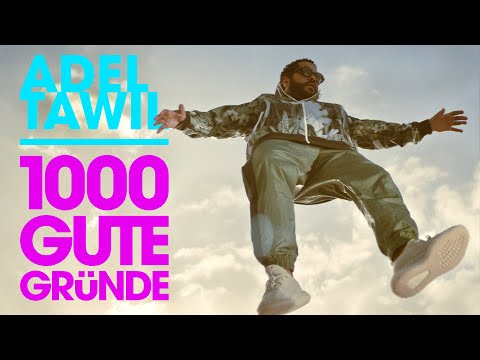 Youtube: Adel Tawil "1000 gute Gründe" (Official Music Video)