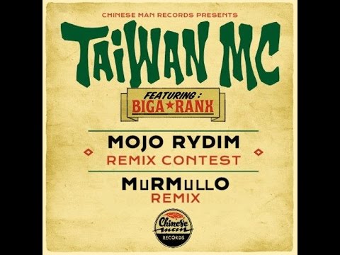 Youtube: Taiwan Mc feat Biga Ranx - Mojo Rydim (Murmullo Remix) | Free Download