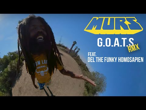 Youtube: MURS - GOATs REMIX - ft Del The Funky Homosapien - New Official Music Video